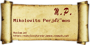 Mikolovits Perjámos névjegykártya